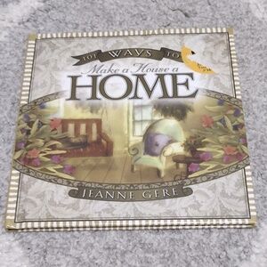 101 Ways to Make A House A Home (Book & CD Set) by Jeanne Gere (2000 Hardcover)